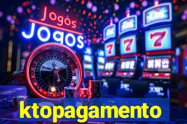 ktopagamento