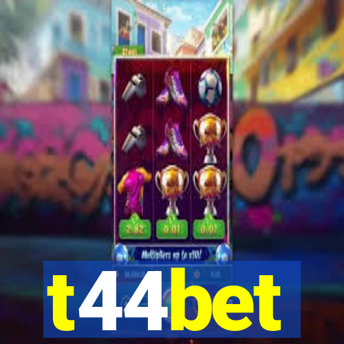 t44bet