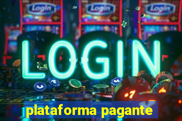 plataforma pagante