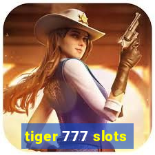 tiger 777 slots