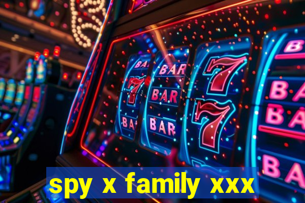 spy x family xxx