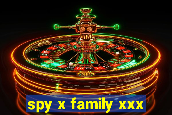 spy x family xxx