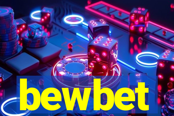 bewbet