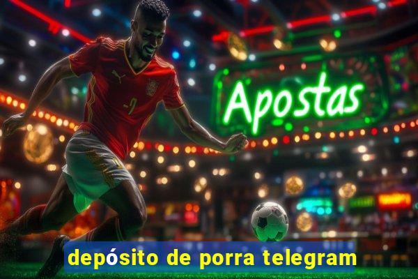 depósito de porra telegram