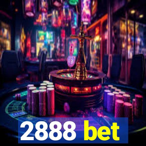 2888 bet