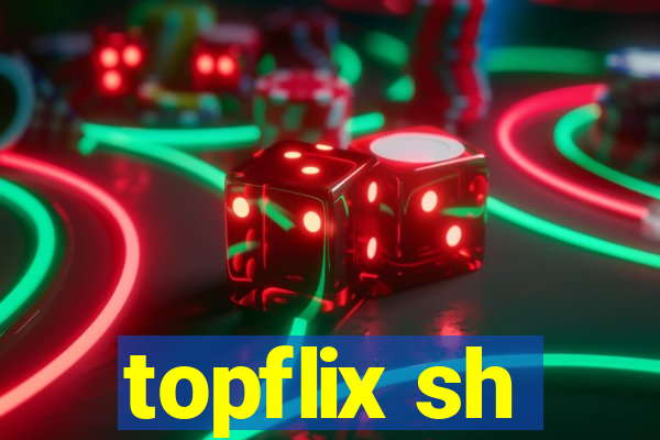 topflix sh