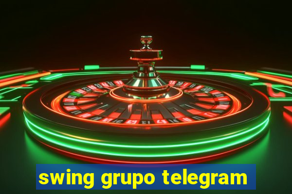 swing grupo telegram