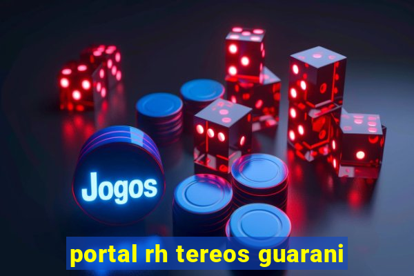 portal rh tereos guarani