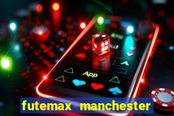 futemax manchester united ao vivo