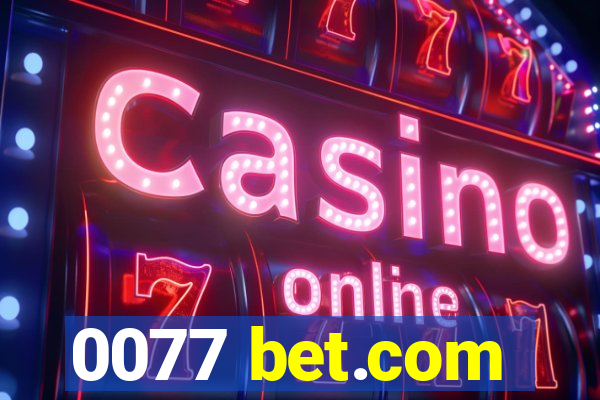 0077 bet.com