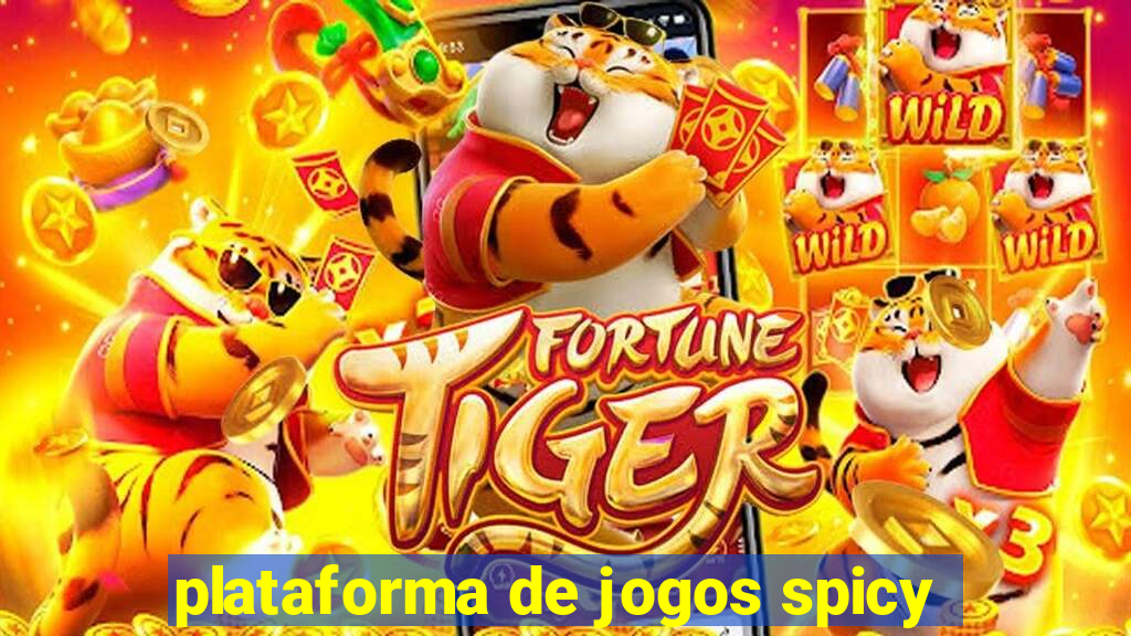 plataforma de jogos spicy