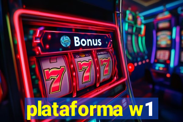 plataforma w1