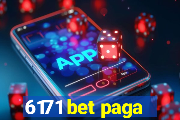 6171 bet paga