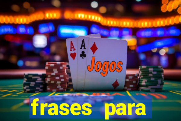 frases para pioneiros jw