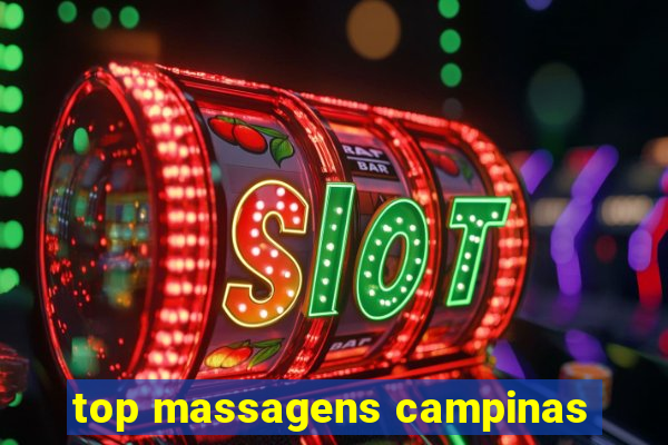 top massagens campinas