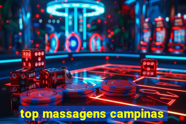 top massagens campinas