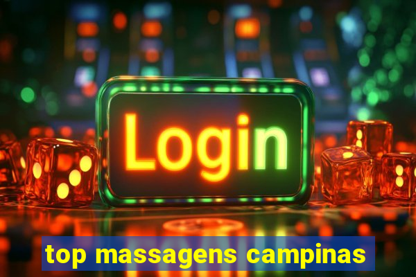 top massagens campinas