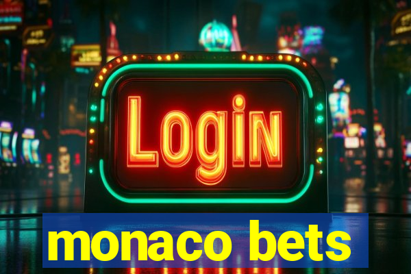 monaco bets