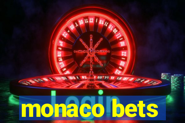 monaco bets