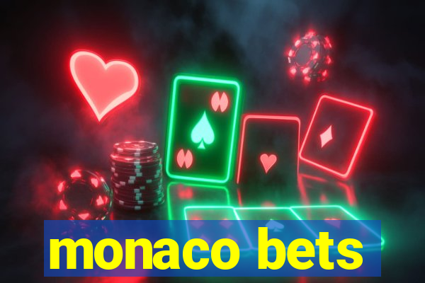 monaco bets