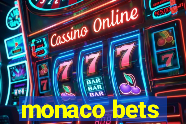 monaco bets