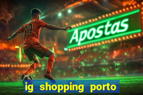 ig shopping porto velho cinema