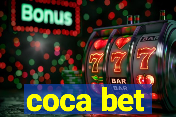 coca bet