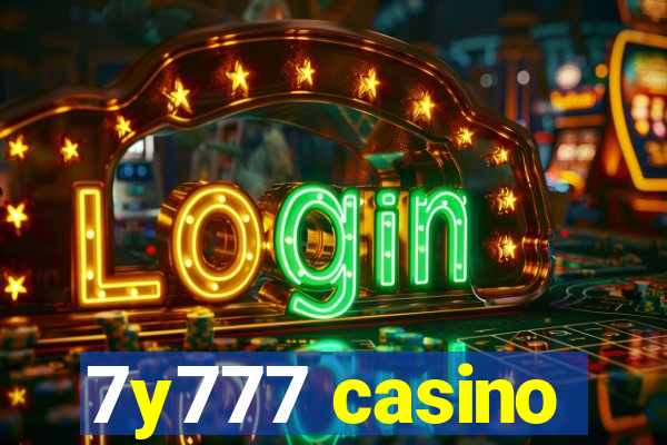 7y777 casino