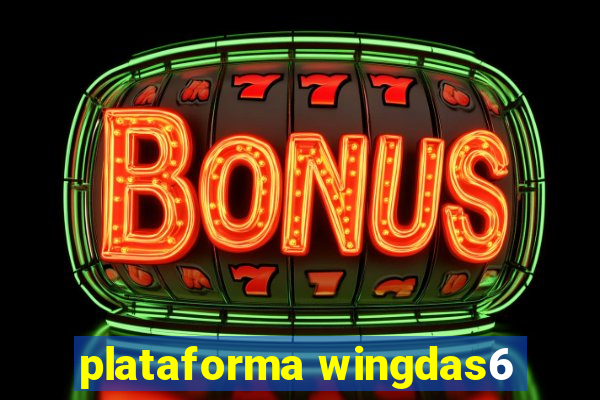 plataforma wingdas6