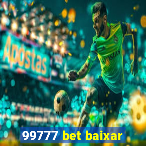 99777 bet baixar