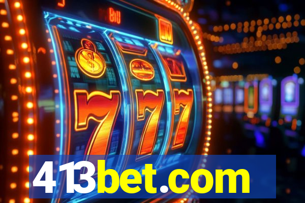 413bet.com