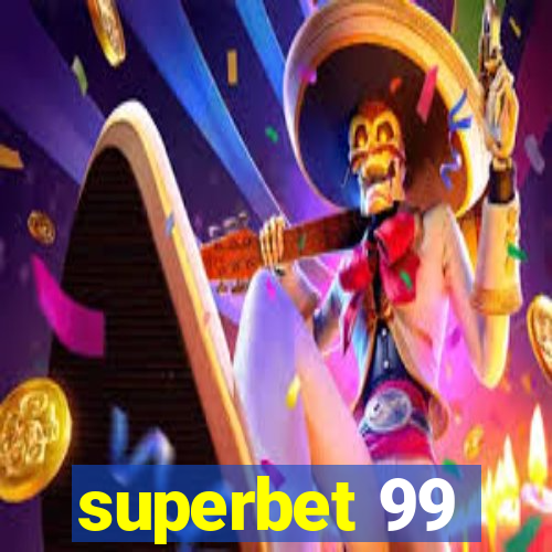 superbet 99