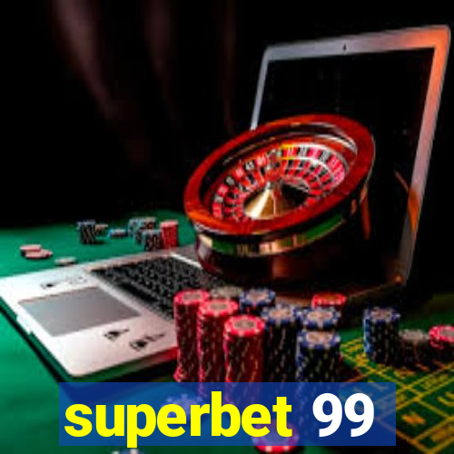 superbet 99