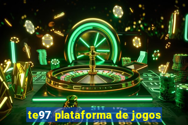 te97 plataforma de jogos