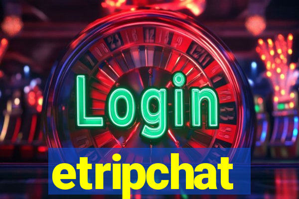 etripchat