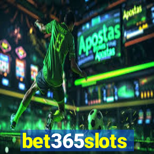 bet365slots