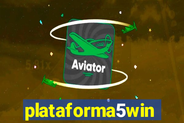 plataforma5win