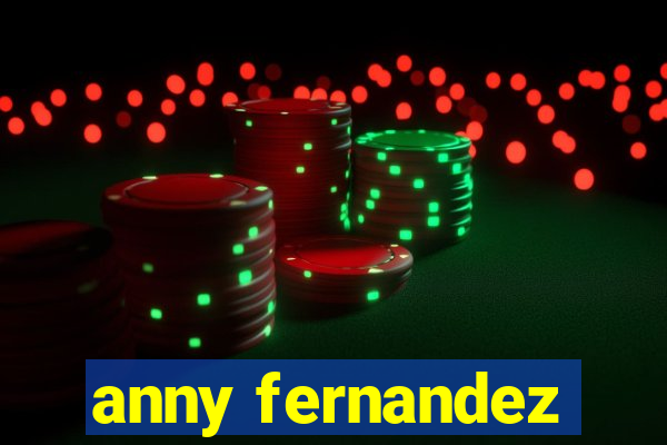 anny fernandez