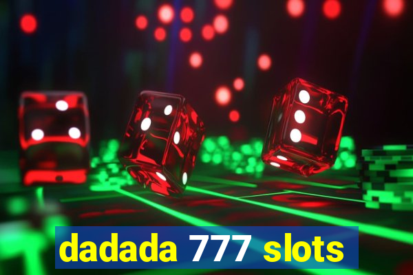 dadada 777 slots