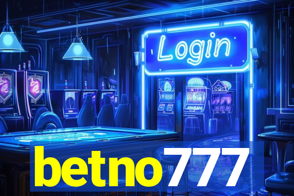 betno777