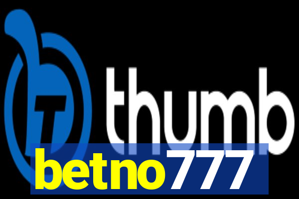 betno777