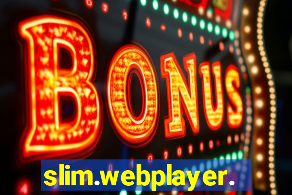 slim.webplayer.one