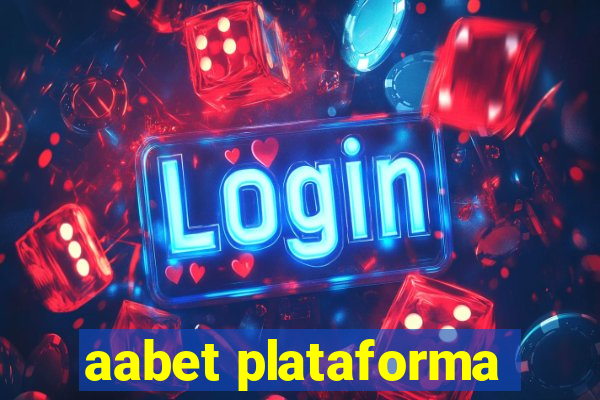 aabet plataforma