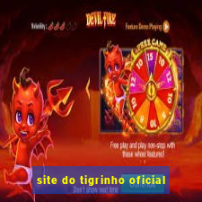 site do tigrinho oficial