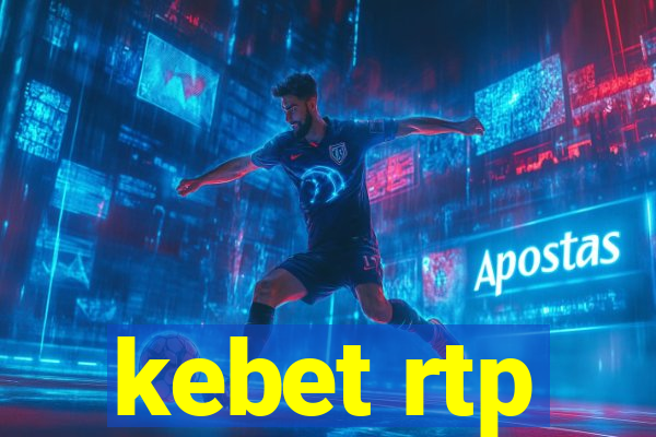 kebet rtp