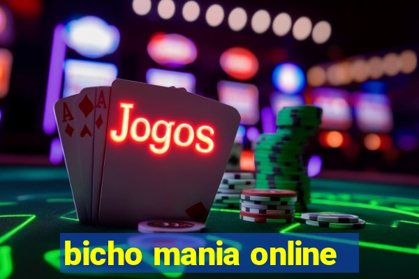 bicho mania online