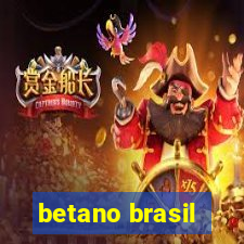 betano brasil