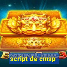 script de cmsp