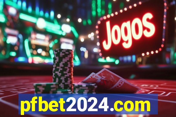 pfbet2024.com