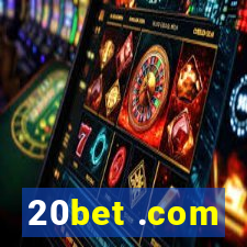 20bet .com